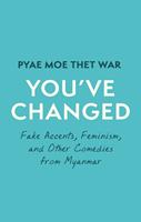   You've Changed