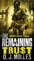   The Remaining: Trust