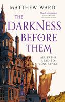   The Darkness Before Them