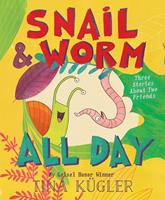   Snail and Worm All Day