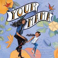   Your Mama