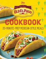   The Old El Paso Cookbook