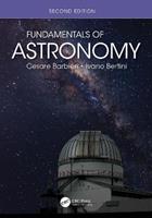Fundamentals of Astronomy - Cesare Barbieri, Ivano Bertini - Libro Taylor & Francis Ltd | Libraccio.it