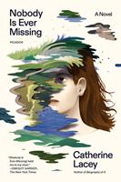  Nobody Is Ever Missing
