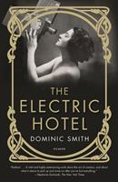   The Electric Hotel