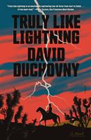   Truly Like Lightning