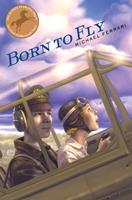   Born to Fly