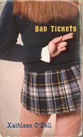   Bad Tickets
