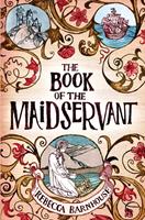   The Book of the Maidservant