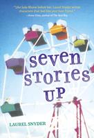   Seven Stories Up