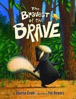   The Bravest of the Brave