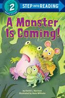   A Monster is Coming!