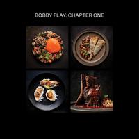  Bobby Flay: Chapter One