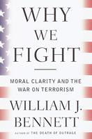   Why We Fight
