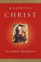   Knowing Christ