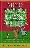   Mind Your Own Business
