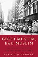   Good Muslim, Bad Muslim