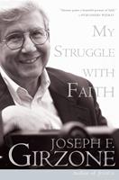   My Struggle with Faith