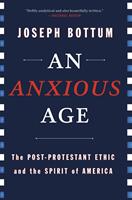   An Anxious Age