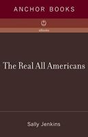   The Real All Americans