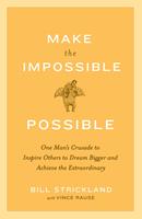   Make the Impossible Possible