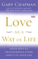   Love as a Way of Life