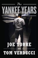   The Yankee Years