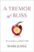   A Tremor of Bliss