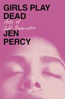   Girls Play Dead