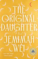 The Original Daughter: A GMA Book Club Pick