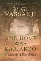   And Home Was Kariakoo