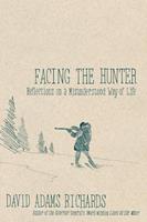   Facing the Hunter