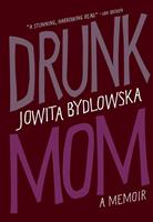   Drunk Mom