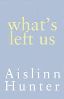   What's Left Us