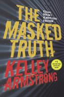   The Masked Truth