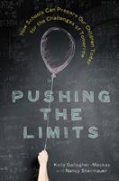   Pushing the Limits
