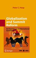   Globalization and Summit Reform