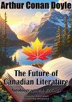 The Future of Canadian Literature