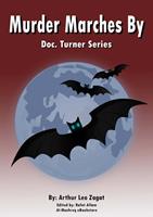   Murder Marches By