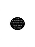   The History of White People