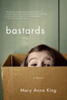   Bastards: A Memoir