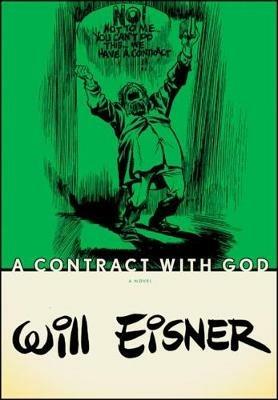 A Contract with God - Will Eisner - Libro WW Norton & Co | Libraccio.it
