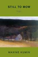   Still to Mow: Poems