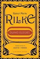 Duino Elegies (Bilingual Edition)