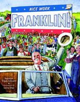   Nice Work, Franklin!