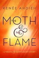   The Moth & the Flame