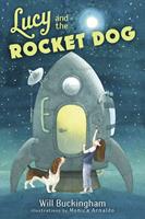   Lucy and the Rocket Dog