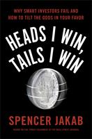  Heads I Win, Tails I Win