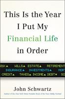 This is the Year I Put My Financial Life in Order