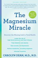   The Magnesium Miracle (Second Edition)